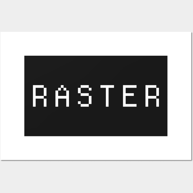 RASTER Arcade Machine Text Wall Art by MeatMan